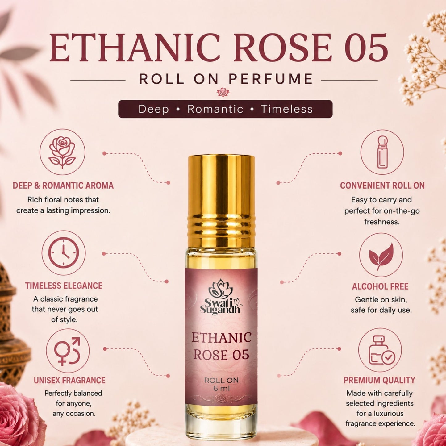 ETHANIC ROSE